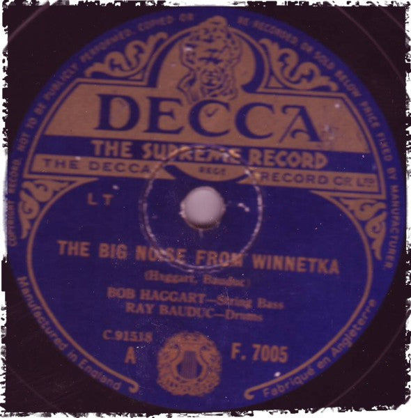 Bob Haggart, Ray Bauduc / Bob Crosby And His Orchestra : The Big Noise From Winnetka / Honky Tonk Train Blues (Shellac, 10")