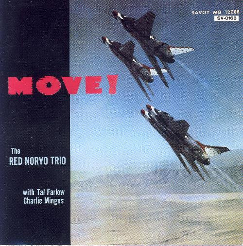 The Red Norvo Trio with Tal Farlow & Charles Mingus : Move! (CD, Album, RE, RM)
