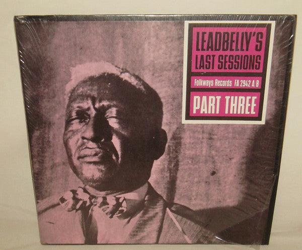 Leadbelly : Leadbelly's Last Sessions Part Three (LP, Album, Mono)