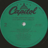 Frank Sinatra : Frank Sinatra Sings For Only The Lonely (LP, Album, RE)