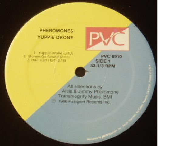 The Pheromones : Yuppie Drone (LP, Album)