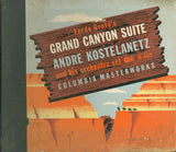 Ferde Grofé, André Kostelanetz And His Orchestra : Grand Canyon Suite (4xShellac, 12", Album, RP)