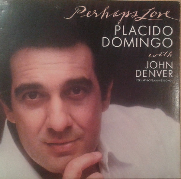 Placido Domingo With John Denver : Perhaps Love (LP, Album, Pit)