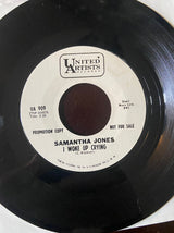 Samantha Jones : Don't Come Any Closer / I Woke Up Crying (7", Promo)