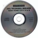 Cecil Taylor - Buell Neidlinger : New York City R&B (CD, Album, RE)