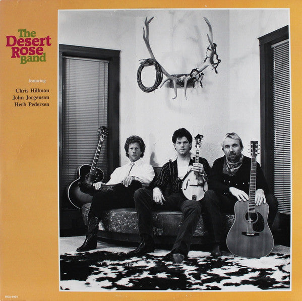 Desert Rose Band : The Desert Rose Band (LP, Album, Glo)