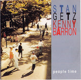 Stan Getz - Kenny Barron : People Time (2xCD, Album)