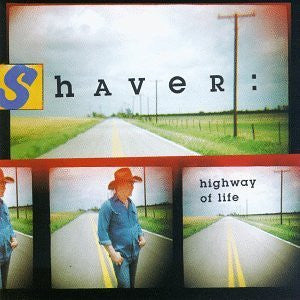 Shaver : Highway Of Life (CD, Album)