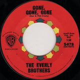 Everly Brothers : Gone, Gone, Gone (7", Single, Styrene)