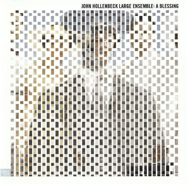 John Hollenbeck Large Ensemble : A Blessing (CD, Album)