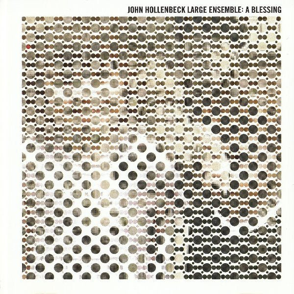John Hollenbeck Large Ensemble : A Blessing (CD, Album)