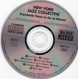 New York Jazz Collective : Everybody Wants To Go To Heaven (CD, Album)
