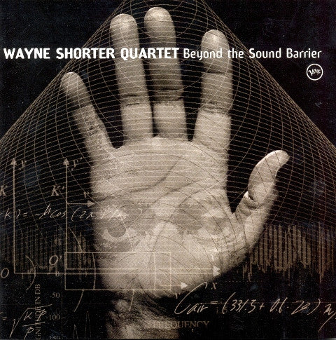Wayne Shorter Quartet : Beyond The Sound Barrier (CD, Album, Copy Prot.)