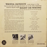 Wanda Jackson : Right Or Wrong (LP, Album, RE)