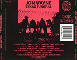Jon Wayne : Texas Funeral (CD, Album)