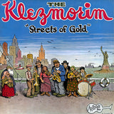The Klezmorim : Streets Of Gold (LP, Album)