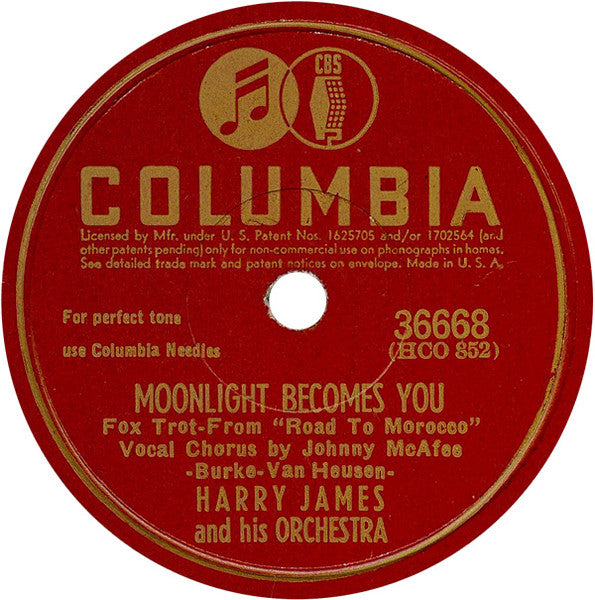 Harry James And His Orchestra : I've Heard That Song Before / Moonlight Becomes You (Shellac, 10")