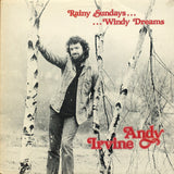 Andy Irvine : Rainy Sundays...Windy Dreams (LP, Album)