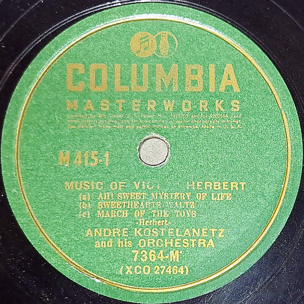 Andre Kostelanetz And His Orchestra* : The Music Of Victor Herbert (4xShellac, 12", Album)