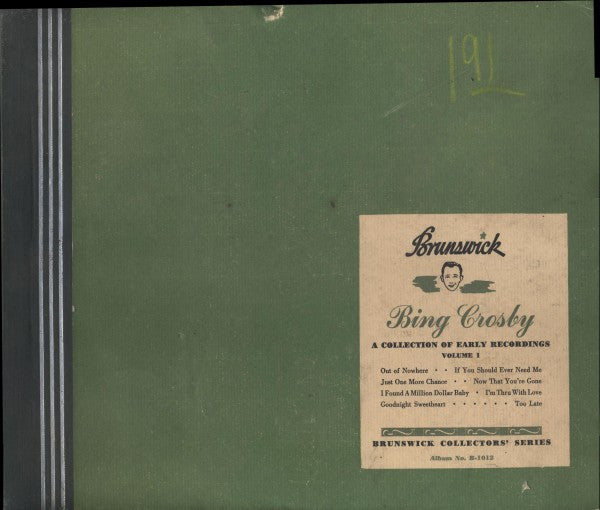 Bing Crosby : A Collection Of Early Recordings Volume I (4xShellac, 10", Album, Comp)