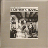 Hermann Prey • Teresa Berganza • Luigi Alva • Enzo Dara • Paolo Montarsolo • Coro Del Teatro Alla Scala e Orchestra Del Teatro Alla Scala • Claudio Abbado / Gioacchino Rossini : Il Barbiere Di Siviglia (CDV, 12", PAL + CDV, 12", PAL, Sin)