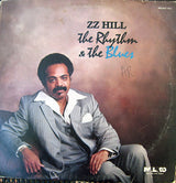Z.Z. Hill : The Rhythm & The Blues (LP, Album)