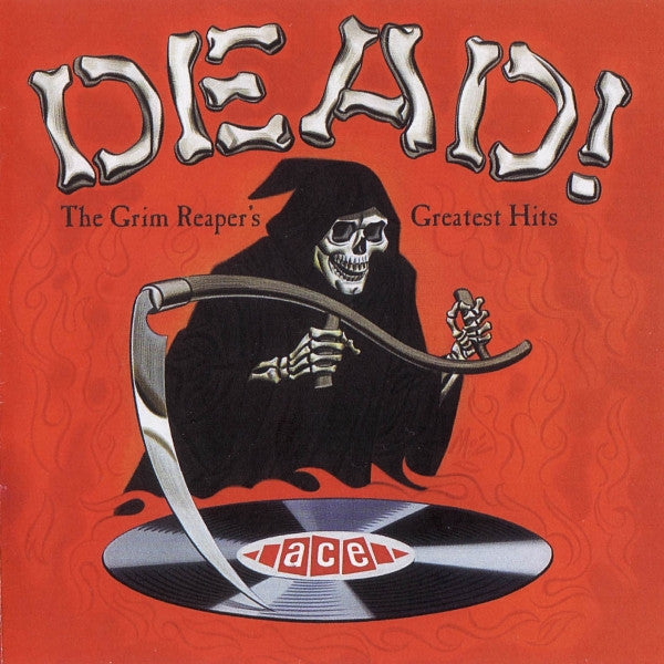Various : Dead! The Grim Reaper's Greatest Hits (CD, Comp)