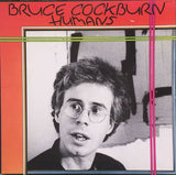 Bruce Cockburn : Humans (LP, Album, Ind)