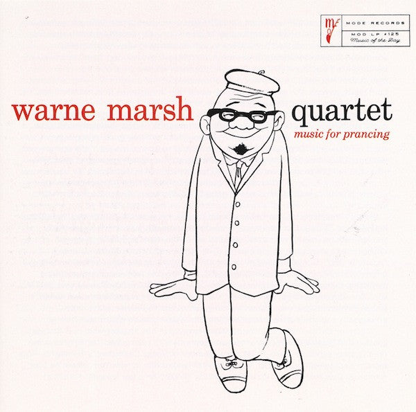 Warne Marsh Quartet : Music For Prancing (CD, Album, RE)