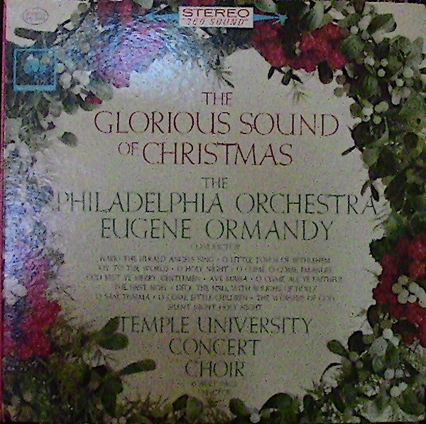 The Philadelphia Orchestra, The Temple University Choirs : The Glorious Sound Of Christmas (LP, RE, Gat)