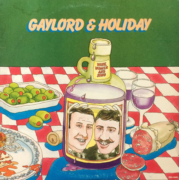 Gaylord & Holiday : Wine, Women And Song (LP, Album)
