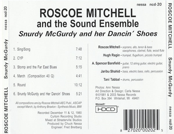 Roscoe Mitchell And The Sound Ensemble : Snurdy McGurdy And Her Dancin' Shoes (HDCD, Album, RE)