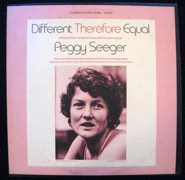Peggy Seeger : Different Therefore Equal (LP, Album)
