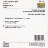 Camille Saint-Saëns, Eugene Ormandy, The Philadelphia Orchestra, Michael Murray (4) : Symphony No. 3 «Organ»  (CD, RE, Dig)
