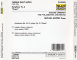 Camille Saint-Saëns, Eugene Ormandy, The Philadelphia Orchestra, Michael Murray (4) : Symphony No. 3 «Organ»  (CD, RE, Dig)