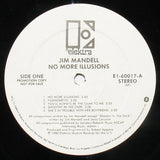 Jim Mandell : No More Illusions (LP, Album, Promo)