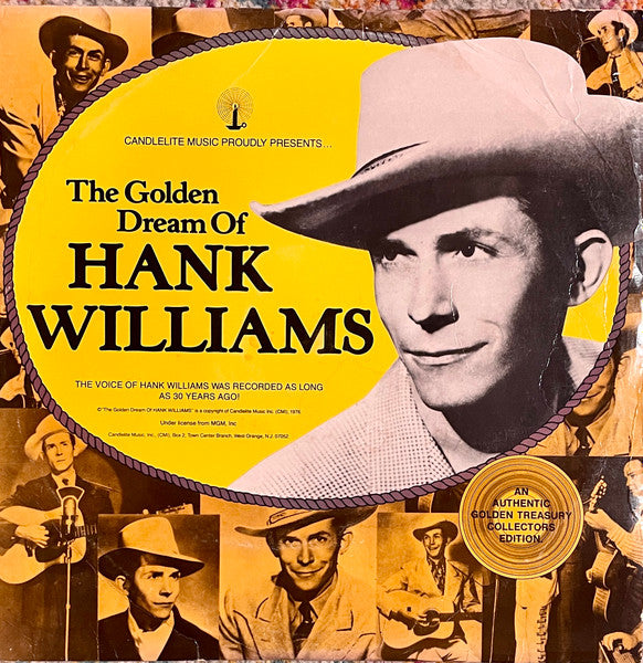 Hank Williams : The Golden Dream Of Hank Williams (LP, Comp)