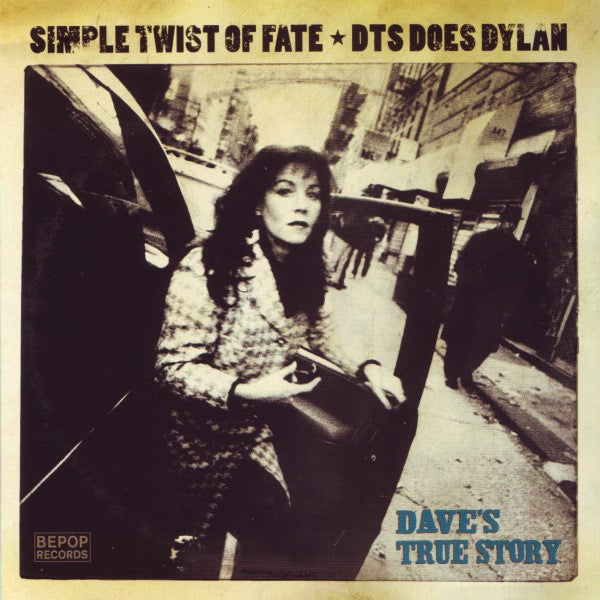 Dave's True Story : Simple Twist Of Fate (CD, Album)