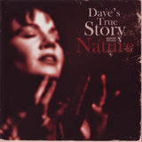 Dave's True Story : Nature (CD, Album)