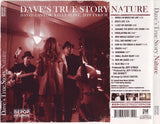 Dave's True Story : Nature (CD, Album)