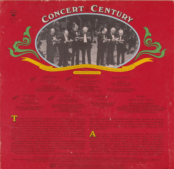 Leonard Bernstein, Dietrich Fischer-Dieskau, Vladimir Horowitz, Yehudi Menuhin, Mstislav Rostropovich, Isaac Stern, The Oratorio Society, Members Of The New York Philharmonic : Concert Of The Century (2xLP, Album, Quad + Box, Quad)