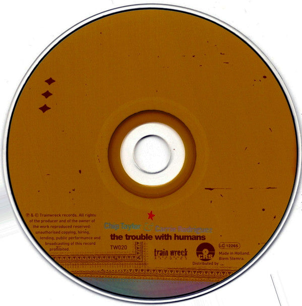 Chip Taylor & Carrie Rodriguez : The Trouble With Humans (CD, Album, Dig)