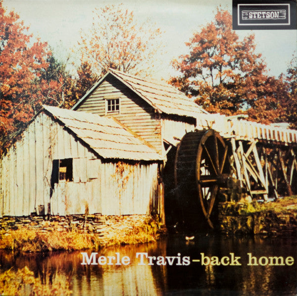 Merle Travis : Back Home (LP, Album, Mono, RE)