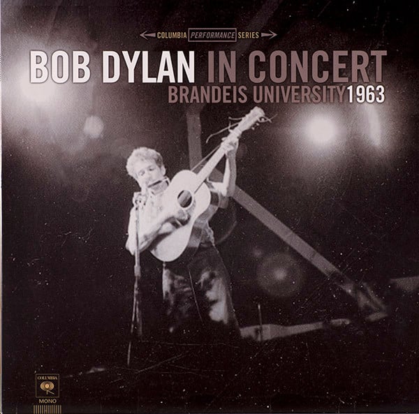 Bob Dylan : In Concert - Brandeis University 1963 (LP, Album, RSD, Mono, 180)
