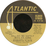 Roberta Flack : Killing Me Softly With His Song / Trade Winds (7", RE)