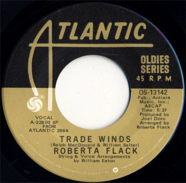 Roberta Flack : Killing Me Softly With His Song / Trade Winds (7", RE)