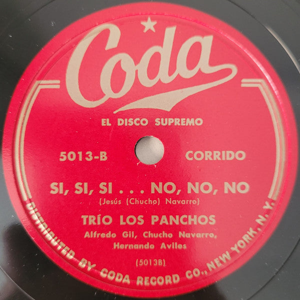 Trio Los Panchos : Cielito Lindo Huasteco / Si, Si, Si... No, No, No (Shellac, 10")