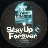 Trip Hazard : Lie Down, Keep Calm / Tweaker (12")