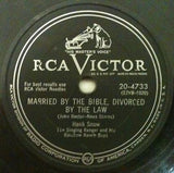 Hank Snow And His Rainbow Ranch Boys : Married By The Bible, Divorced By The Law / Lady's Man (Shellac, 10")
