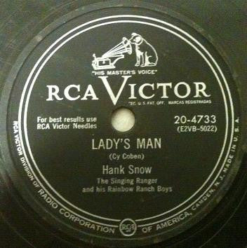 Hank Snow And His Rainbow Ranch Boys : Married By The Bible, Divorced By The Law / Lady's Man (Shellac, 10")